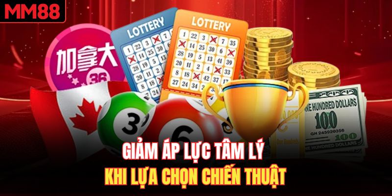Giảm áp lực tâm lý khi lựa chọn chiến thuật