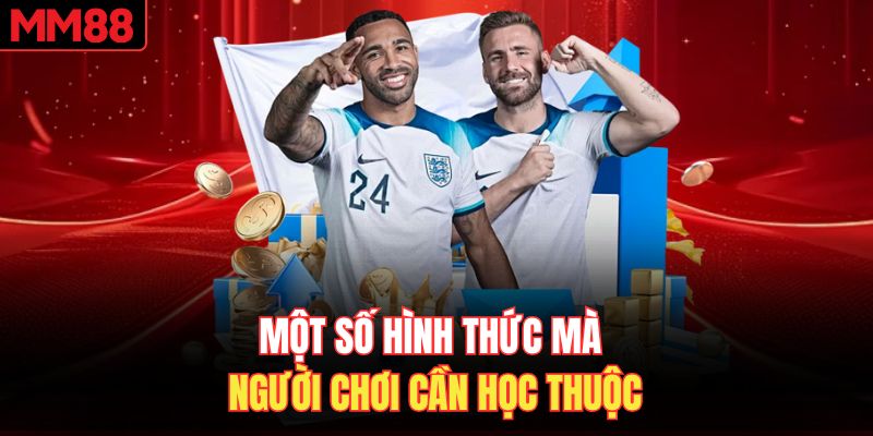 Một số hình thức mà người chơi cần học thuộc